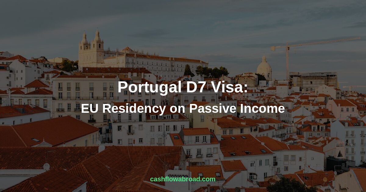 Header image for Portugal D7 Visa: EU Residency on Passive Income