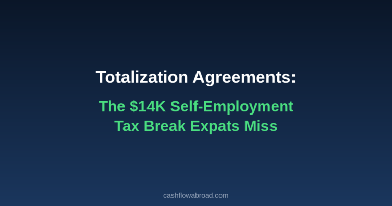 US Totalization Agreements: The $14K Tax Break Expats Miss