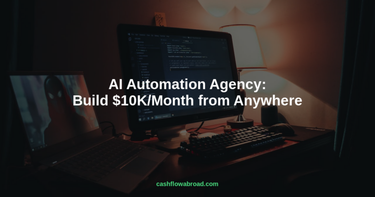 AI Automation Agency: Build $10K/Month from Anywhere