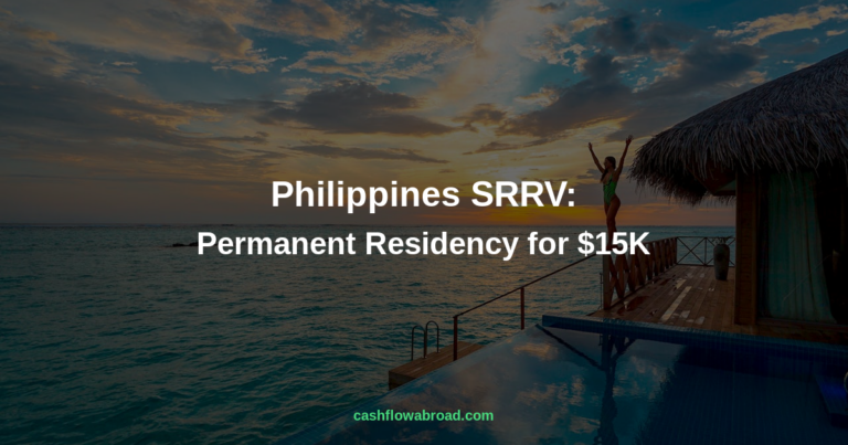 Philippines SRRV: Permanent Residency for a $15K Refundable Deposit