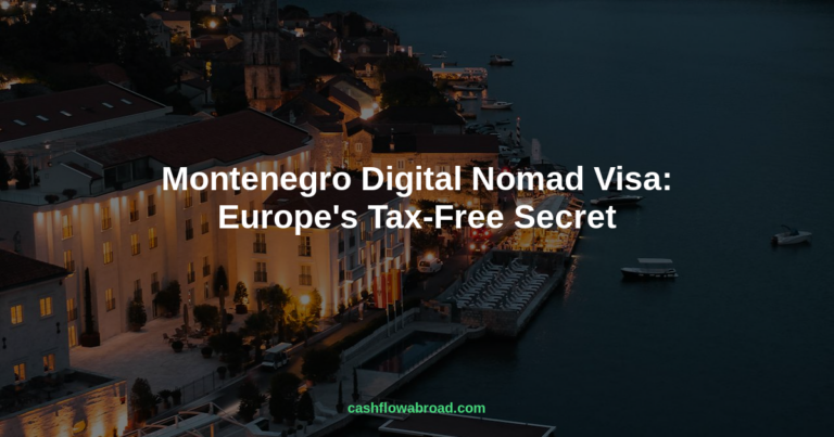 Montenegro Digital Nomad Visa: Europe’s Tax-Free Secret